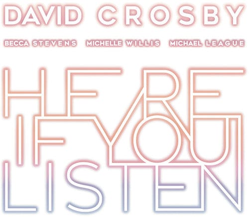 New Vinyl David Crosby - Here If You Listen LP NEW 10014401