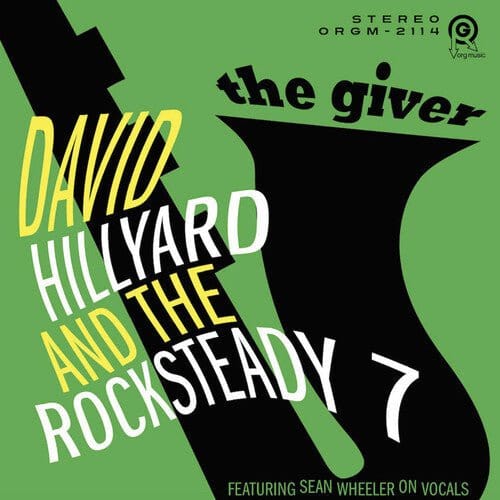 New Vinyl David Hillyard & the Rocksteady 7 - The Giver LP NEW GREEN  VINYL 10032189