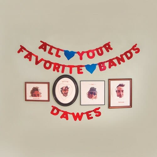 New Vinyl Dawes - All Your Favorite Bands LP NEW 2015 180g w-mp3 10002006