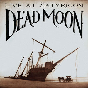New Vinyl Dead Moon - Live at Satyricon LP NEW 10019996