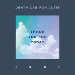 New Vinyl Death Cab For Cutie - Thank You For Today LP NEW 10016075