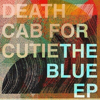 New Vinyl Death Cab for Cutie - The Blue EP 12" NEW 10020376