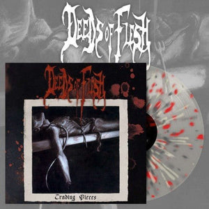 New Vinyl Deeds of Flesh - Trading Pieces LP NEW 10033185