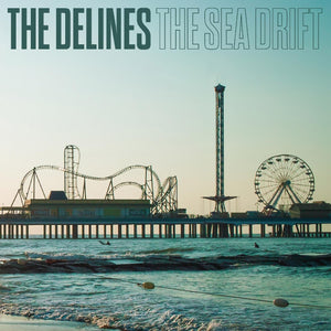 New Vinyl Delines - The Sea Drift LP NEW COLOR VINYL 10026995