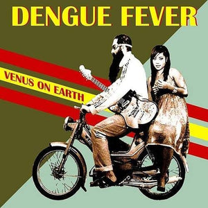 New Vinyl Dengue Fever - Venus On Earth LP NEW 10027110