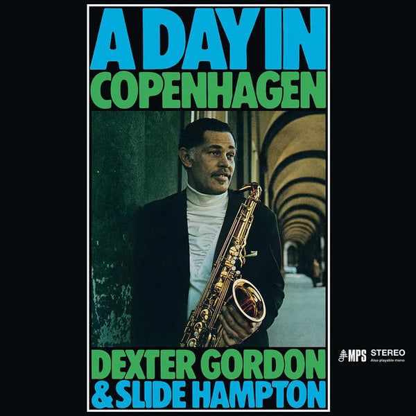 New Vinyl Dexter Gordon & Slide Hampton - A Day In Copenhagen LP NEW RSD BF 2023 RSBF23064
