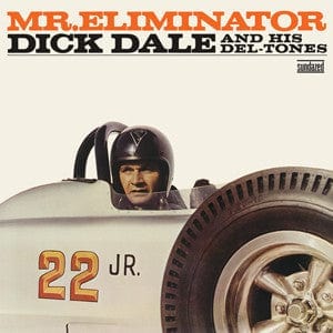 New Vinyl Dick Dale - Mr. Eliminator LP NEW 10005129