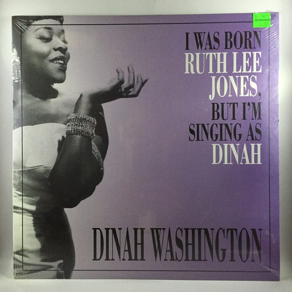 New Vinyl Dinah Washington - I Was Born Ruth Lee Jones, But I'm Singing As Dinah LP NEW 10000771