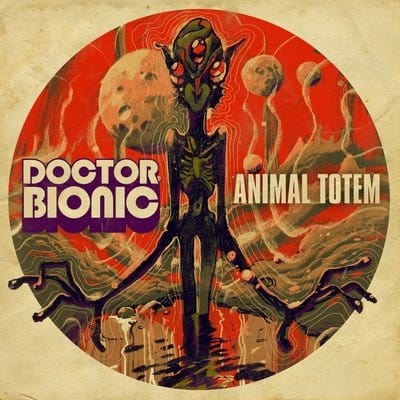 New Vinyl Doctor Bionic - Animal Totem LP NEW 10028330