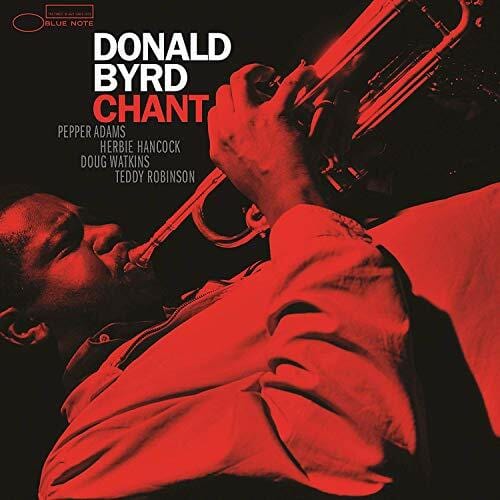 New Vinyl Donald Byrd - Chant LP NEW 10017528