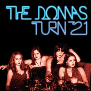 New Vinyl Donnas - Turn 21 LP NEW Colored Vinyl 100327128