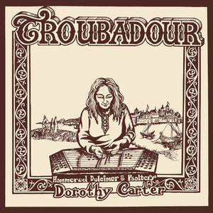 New Vinyl Dorothy Carter - Troubadour LP NEW 10035371