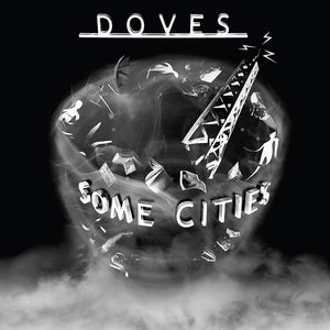 New Vinyl Doves - Some Cities 2LP NEW 10021264