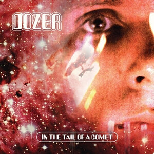 New Vinyl Dozer - In The Tail Of A Comet LP NEW 10019951