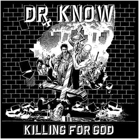 New Vinyl Dr. Know - Killing For God LP NEW 10026312