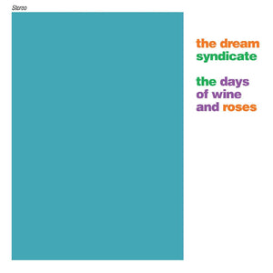 New Vinyl Dream Syndicate - Days of Wine and Roses 2LP NEW 10030700