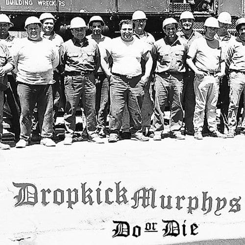 New Vinyl Dropkick Murphys - Do Or Die LP NEW 10029425