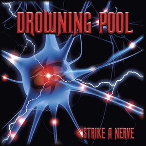 New Vinyl Drowning Pool - Strike A Nerve LP NEW 10028109