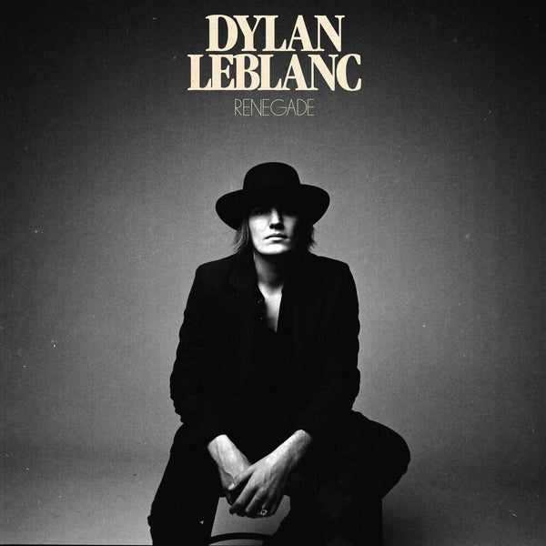 New Vinyl Dylan LeBlanc - Renegade LP NEW 10016337