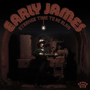 New Vinyl Early James - Strange Time To Be Alive LP NEW COLOR VINYL 10027660