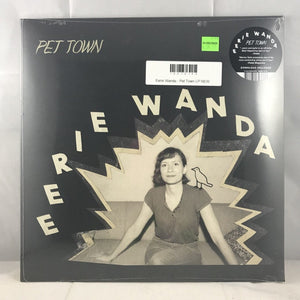 New Vinyl Eerie Wanda - Pet Town LP NEW 10015165