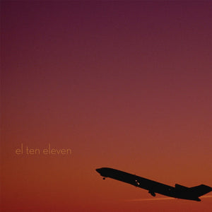 New Vinyl El Ten Eleven - Self Titled LP NEW COLOR VINYL 10028683