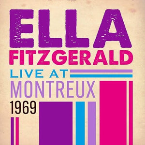 New Vinyl Ella Fitzgerald - Live At Montreux 1969 LP NEW 10029122
