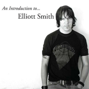 New Vinyl Elliott Smith - An Introduction to Elliott Smith LP NEW 10022818