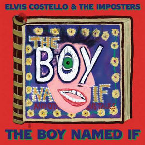 New Vinyl Elvis Costello & The Imposters - Boy Named If 2LP NEW 10025203