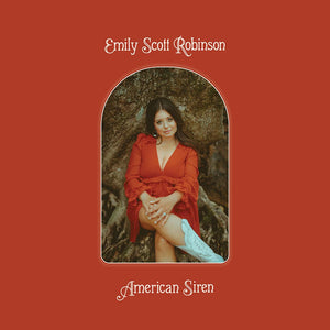 New Vinyl Emily Scott Robinson - American Siren LP NEW 10024740