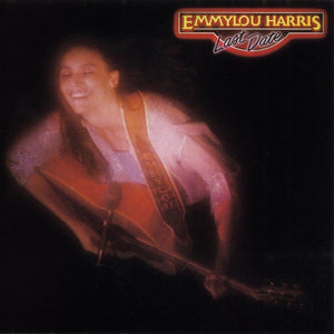 New Vinyl Emmylou Harris - Last Date LP NEW Reissue 10016958