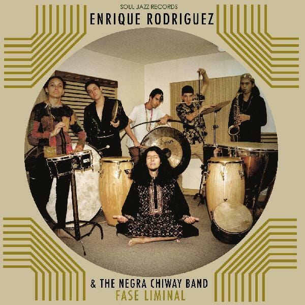 New Vinyl Enrique RodrÌguez & Negra Chiway Band - Fase Liminal LP NEW 10021314