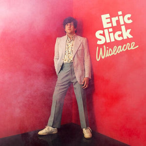 New Vinyl Eric Slick - Wiseacre LP NEW INDIE EXCLUSIVE 10023340