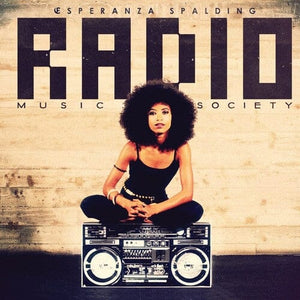 New Vinyl Esperanza Spalding - Radio Music Society 2LP NEW 10th Anniversary 10028816