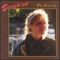 New Vinyl Eva Cassidy - Songbird Deluxe 2LP NEW 45 RPM 10025837