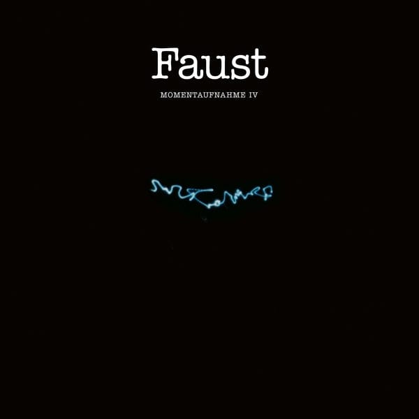 New Vinyl Faust - Momentaufnahme IV LP NEW 10034353