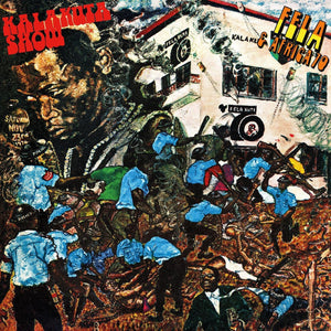 New Vinyl Fela Kuti - Kalakuta Show LP NEW 10033084