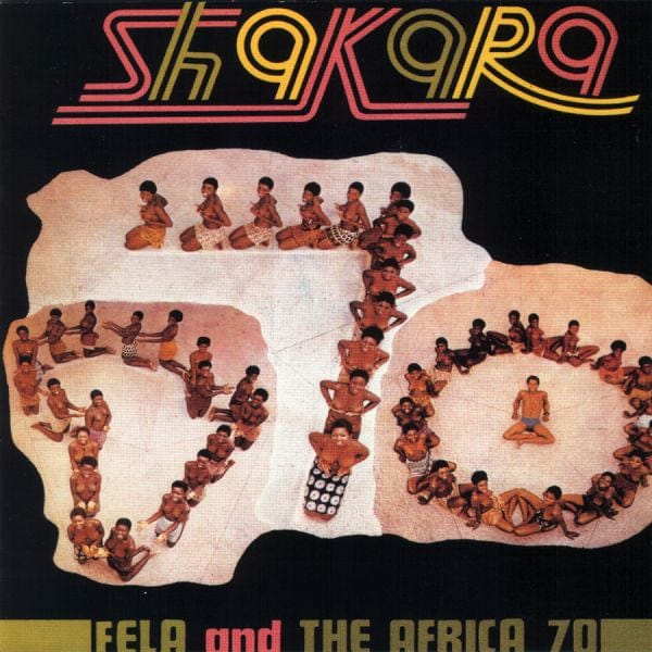 New Vinyl Fela Kuti - Shakara LP NEW 50th Anniversary w/ 7" 10029028
