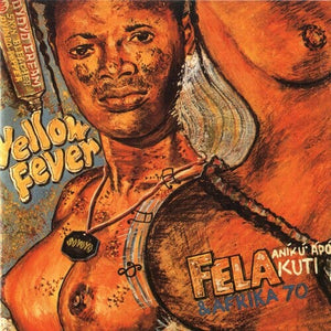 New Vinyl Fela Kuti - Yellow Fever LP NEW 10018644
