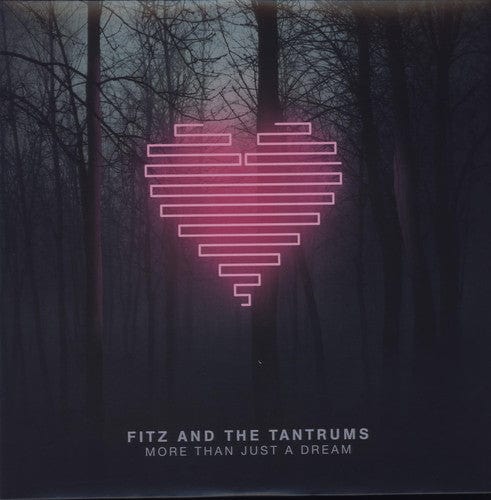 New Vinyl Fitz And The Tantrums - More Than Just A Dream LP NEW 180G 10003857