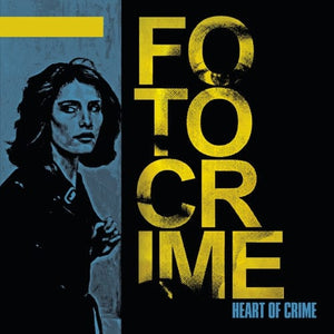 New Vinyl Fotocrime - Heart Of Crime LP NEW 10024188