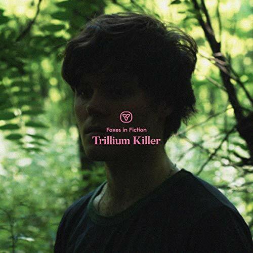 New Vinyl Foxes in Fiction - Trillium Killer LP NEW COLOR VINYL 10018159
