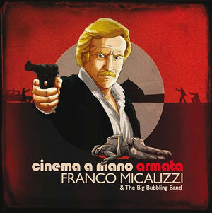 New Vinyl Franco Micalizzi - Cinema a Mano Armata LP NEW 10026964