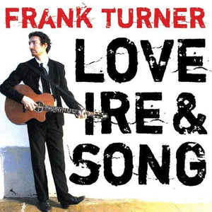 New Vinyl Frank Turner - Love Ire & Song LP NEW 10002780