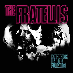 New Vinyl Fratellis - Half Drunk Under A Full Moon LP NEW 10022627
