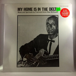 New Vinyl Fred & Annie McDowell - My Home Is In The Delta LP NEW 180G Blues & Spirituals 10000325