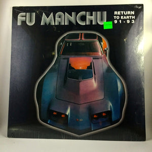 New Vinyl Fu Manchu - Return to Earth 1991-1993 LP NEW 10001686