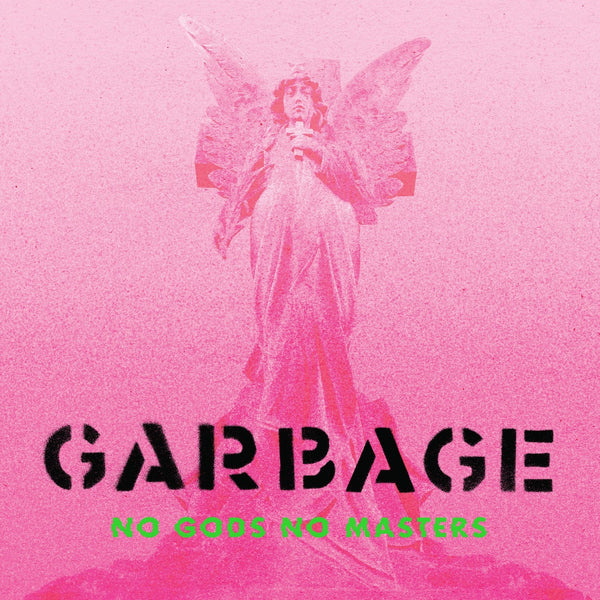 New Vinyl Garbage - No Gods No Masters LP NEW 10025384