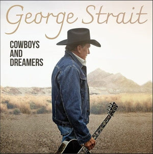 New Vinyl George Strait - Cowboys And Dreamers 2LP NEW 10035449