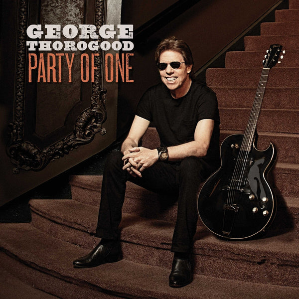 New Vinyl George Thorogood - Party Of One LP NEW 10009644